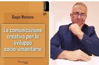 Biagio Maimone rilegge il giornalismo con il libro La Comunicazione Creativa per lo sviluppo socio umanitario