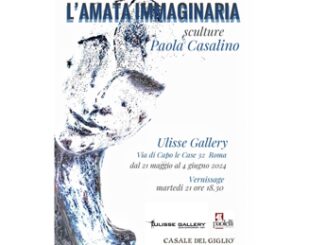 A Roma LAmata Immaginaria mostra di Paola Casalino