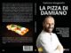 Damiano Marganella La Pizza Di Damiano il Bestseller su come raggiungere il successo con la pizza al taglio romana