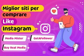 3 Migliori Siti per Comprare Like Instagram Reali e Sicuri