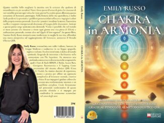 Emily Russo Chakra In Armonia il Bestseller su come connettersi con il proprio Io Superiore