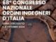 A Siena il 68° Congresso nazionale degli ordini degli ingegneri