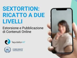 La sextortion e un ricatto online a due livelli come bloccare la pubblicazione dei contenuti