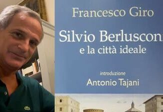 Silvio Berlusconi e la citta ideale nel volume di Giro il miracolo politico del Cavaliere